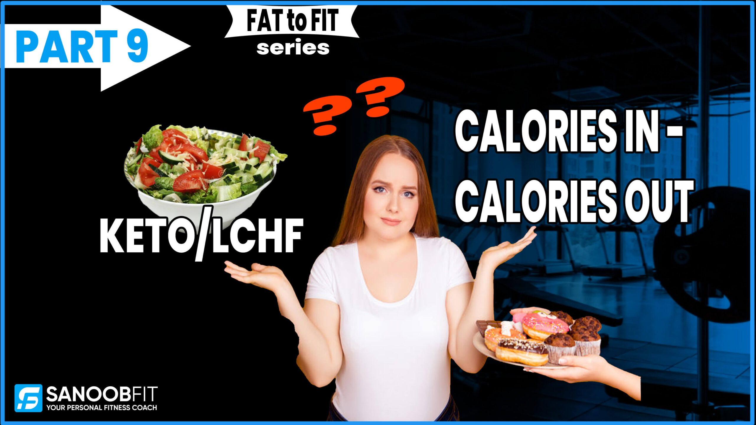 CICO vs Carb Insulin Model Theory FAT to FIT Part 9